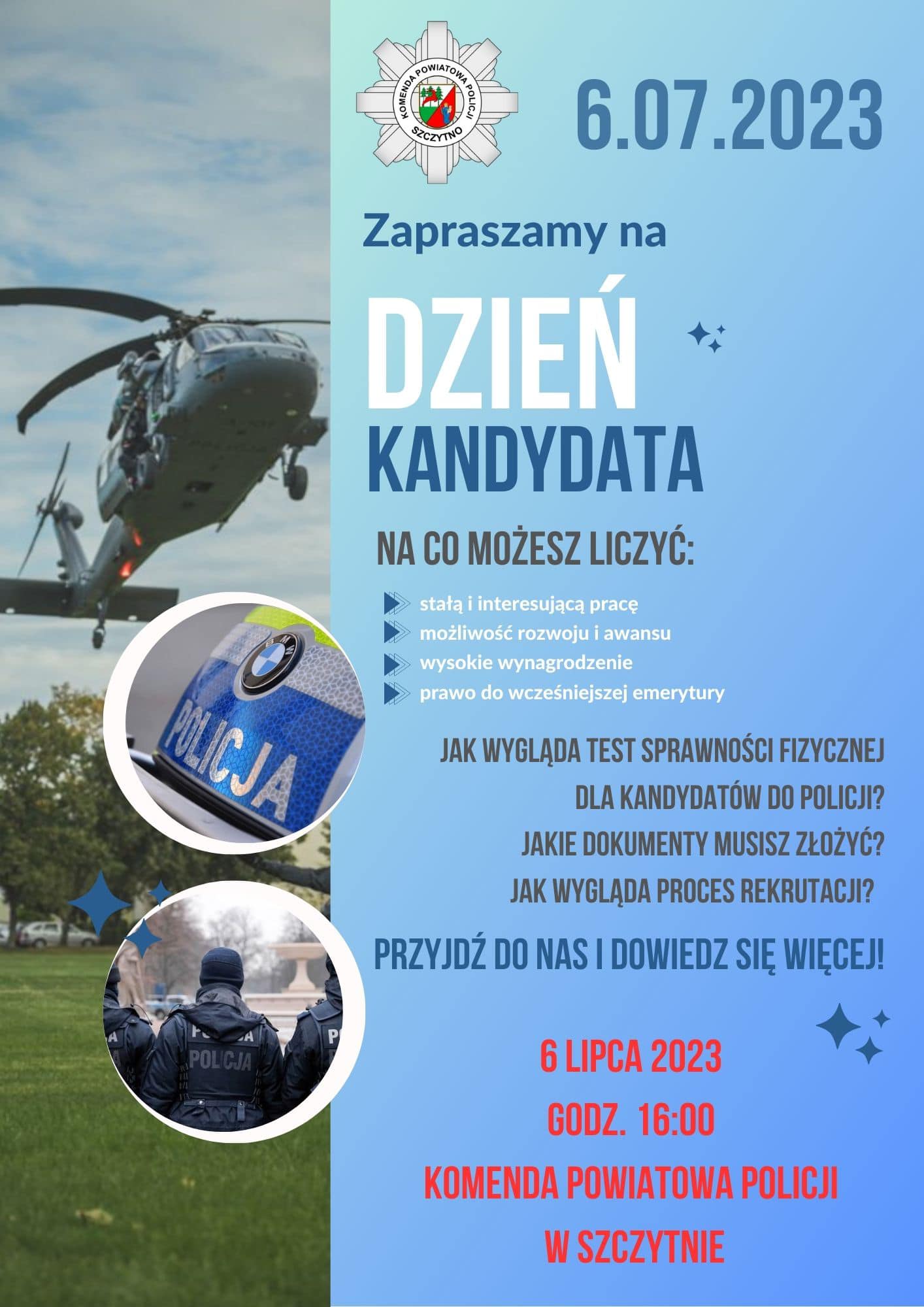 Plakat promujący dzień kandydata w Komendzie Powiatowej Policji w Szczytnie