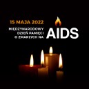 slider.alt.head 15 maja 2022 - Międzynarodowy Dzień Pamięci o Zmarłych na AIDS